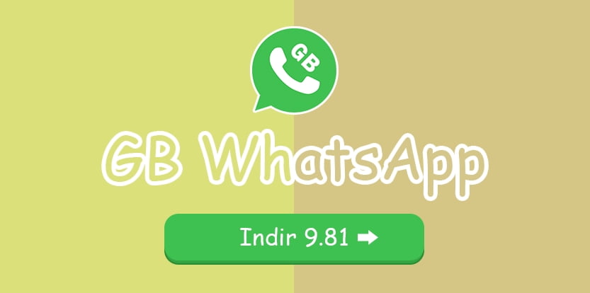 GB WhatsApp V9.81 Indir